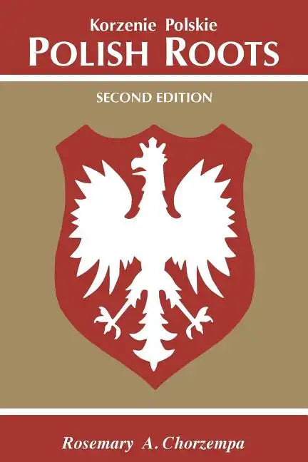 Polish Roots. Second Edition - Paperback