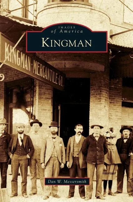 Kingman - Hardcover