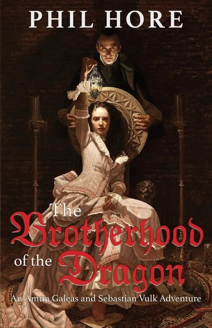 The Brotherhood of the Dragon - Paperback