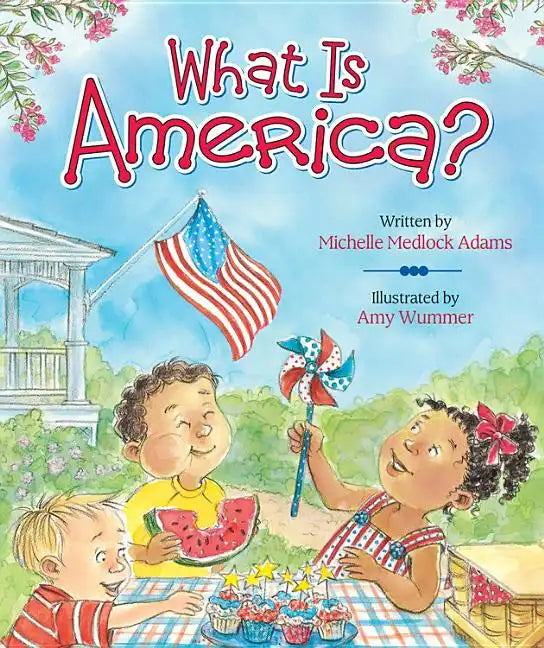 What Is America? - Board Book