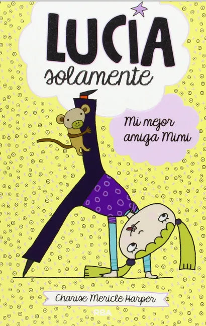 Mi Mejor Amiga Mimi / Still Just Grace - Paperback