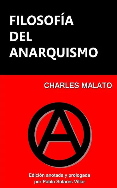 Filosofía del anarquismo - Paperback