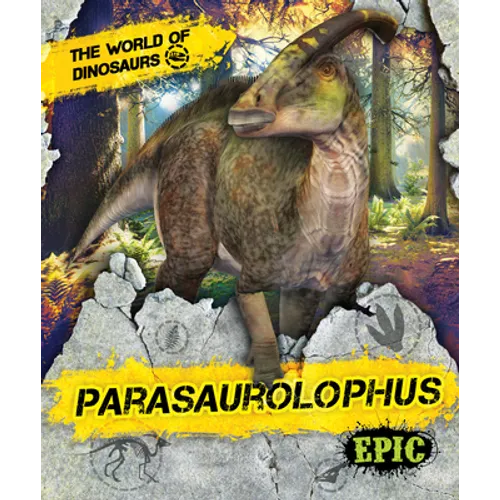 Parasaurolophus - Paperback