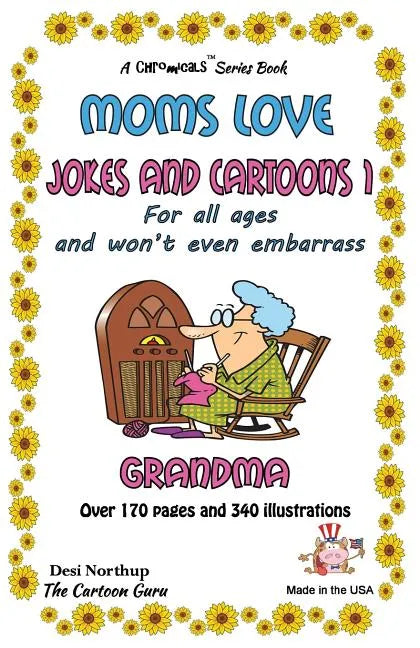 Moms Love Jokes & Cartoons 1: in Black & White - Paperback