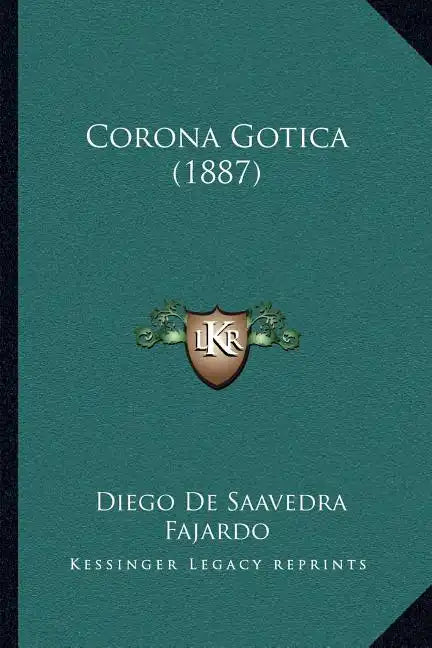 Corona Gotica (1887) - Paperback
