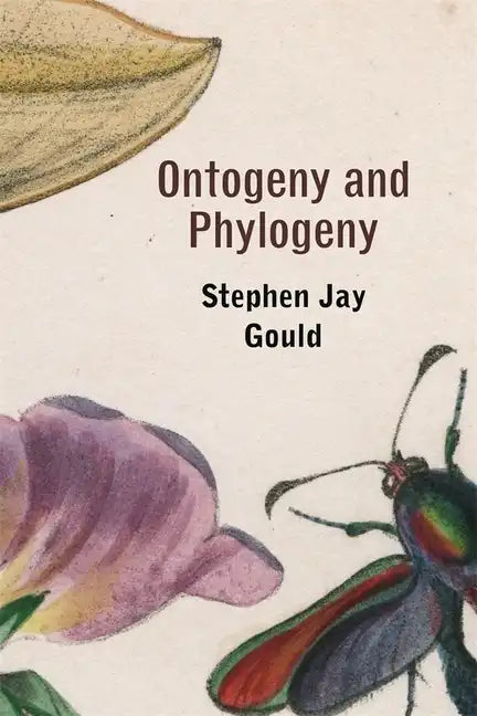 Ontogeny and Phylogeny - Paperback