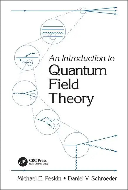An Introduction to Quantum Field Theory - Paperback