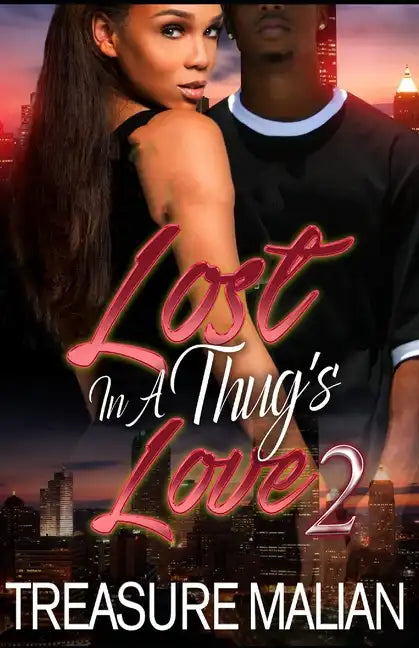 Lost in a Thug's Love 2 - Paperback