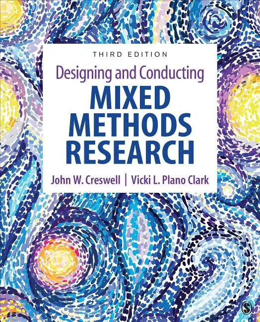 Designing and Conducting Mixed Methods Research - Paperback