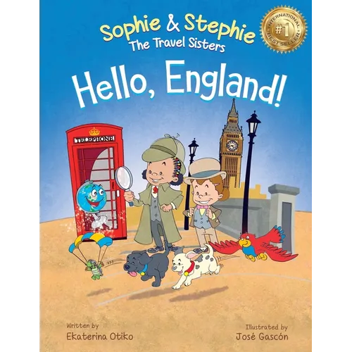 Hello, England!: A Children's Book Travel Detective Adventure for Kids Ages 4-8 - Paperback