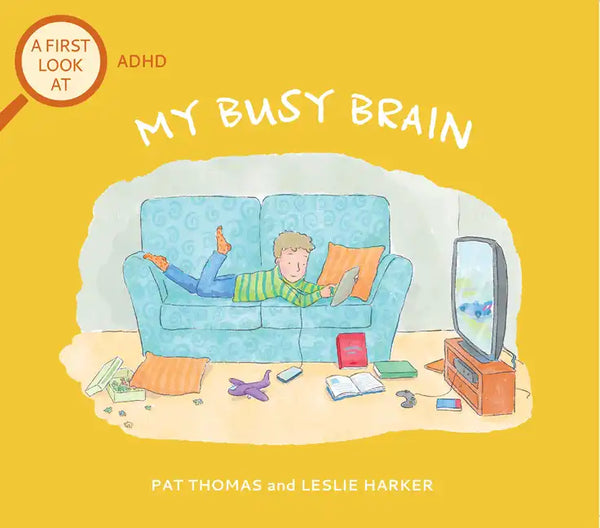My Busy Brain: A First Look at ADHD - Paperback