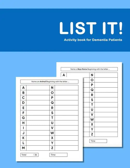 List it! Activity book for Dementia Patients: Anti Memory loss and improved recall workbook for Dementia sufferers - Paperback