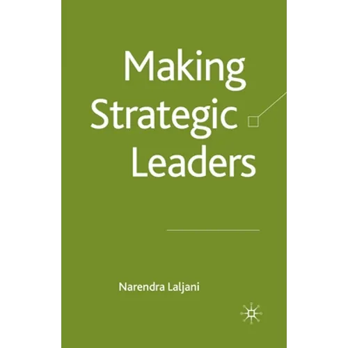 Making Strategic Leaders - Paperback