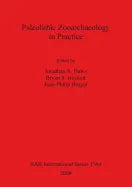 Paleolithic Zooarchaeology in Practice - Paperback