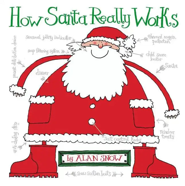 How Santa Really Works - Paperback