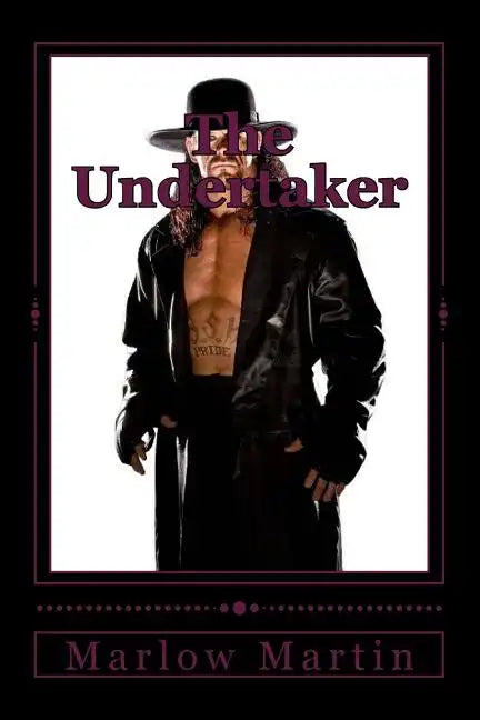 The Undertaker: The Undertaker Story - Paperback