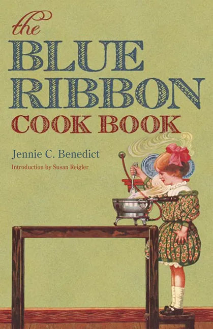 The Blue Ribbon Cook Book - Paperback