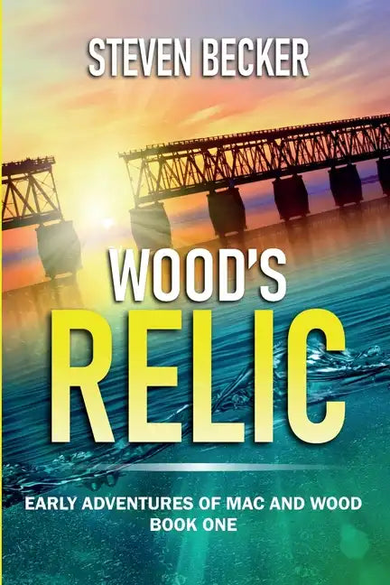 Wood's Relic: An Early Mac Travis Adventure - Paperback