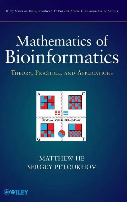 Mathematics of Bioinformatics: Theory, Methods and Applications - Hardcover