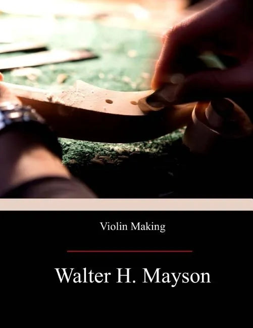 Violin Making - Paperback