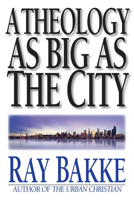 A Theology as Big as the City - Paperback