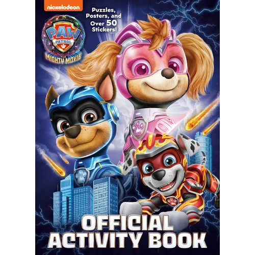 Paw Patrol: The Mighty Movie: Official Activity Book - Paperback