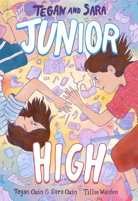 Tegan and Sara: Junior High - Paperback