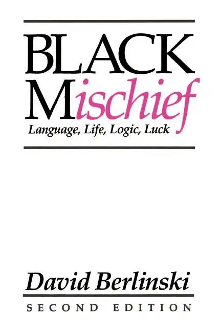 Black Mischief: Language, Life, Logic, Luck - Second Edition - Paperback