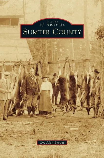Sumter County - Hardcover