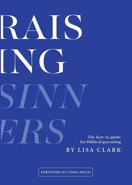Raising Sinners - Paperback