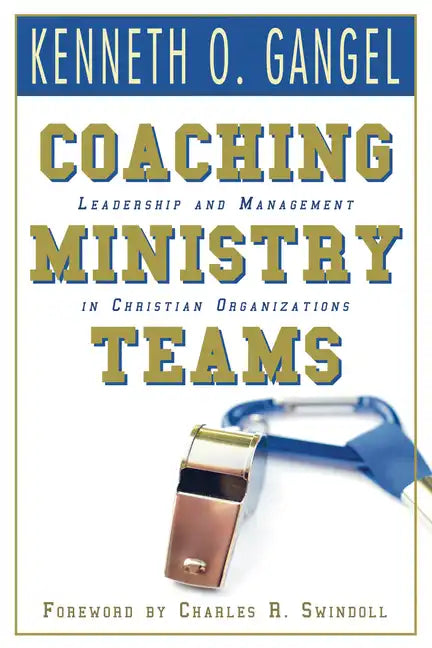 Coaching Ministry Teams - Paperback