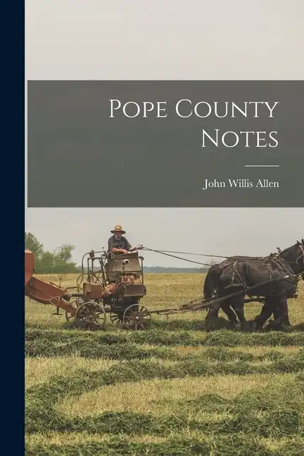 Pope County Notes - Paperback