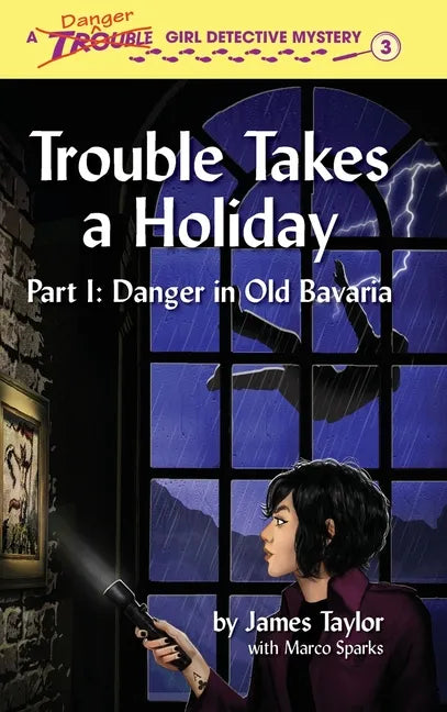 Trouble Takes a Holiday - Hardcover