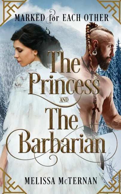 Marked for Each Other - The Princess and The Barbarian - Paperback