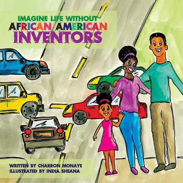 Imagine Life Without African-American Inventors - Paperback