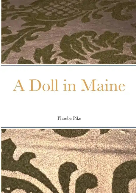 A Doll in Maine - Paperback