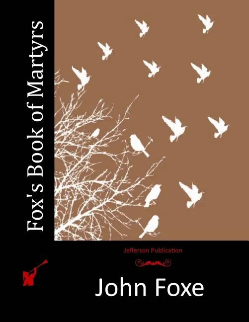 Fox's Book of Martyrs - Paperback