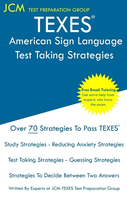 TEXES American Sign Language - Test Taking Strategies: TEXES 184 ASL Exam - Free Online Tutoring - New 2020 Edition - The latest strategies to pass yo - Paperback