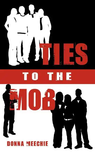Ties to the Mob - Paperback