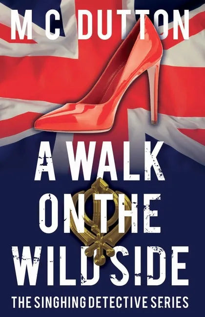 A Walk on the Wild Side - Paperback
