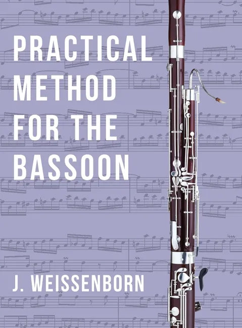 Practical Method for the Bassoon - Hardcover