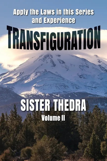 Transfiguration Volume II - Paperback