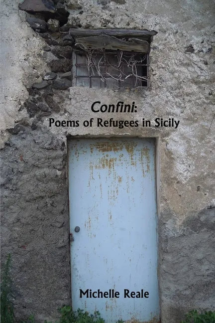 Confini: Poems of Refugees in Sicily - Paperback