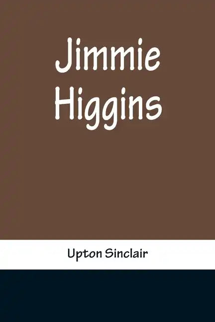 Jimmie Higgins - Paperback