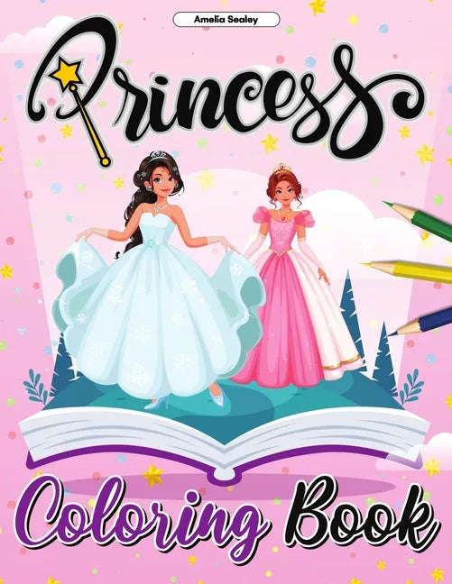 Princess Coloring Book for Kids: Enchanting Coloring Pages for Relaxation and Stress Relief - Paperback
