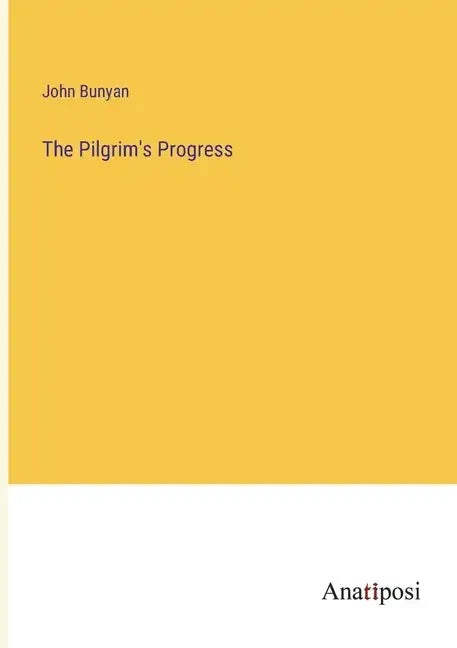 The Pilgrim's Progress - Paperback