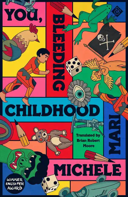 You, Bleeding Childhood - Paperback