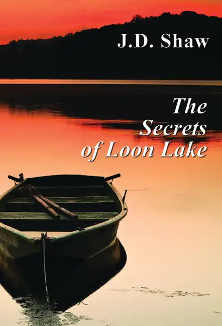 The Secrets of Loon Lake - Paperback