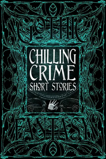 Chilling Crime Short Stories - Hardcover