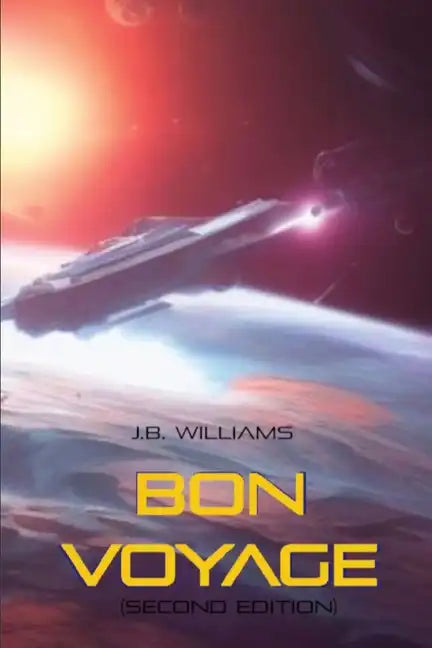 Bon Voyage: (Second Edition) - Paperback